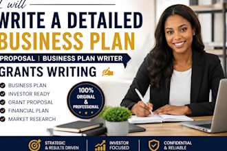 write a detailed business plan proposal, business plan writer, grant writing