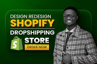 build shopify website, design or redesign shopify store, dropshipping store
