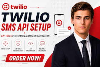 setup twilio sms api twilio a2p 10dlc registration and messaging