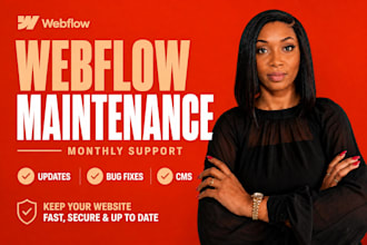 provide monthly webflow website maintenance and support