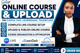 setup online course and upload oniine course on canva lms, learndash, talentlms