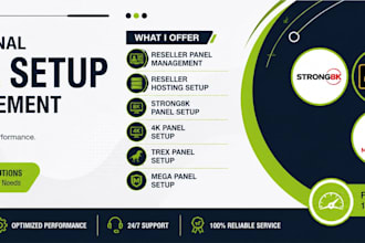 offer setup and configuration for reseller panel management trex panel, strong8k