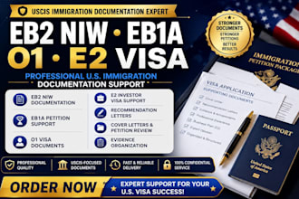 help with eb2 niw, eb1a, o1 and e2 visa documentation