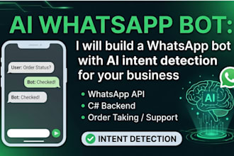 build a whatsapp bot with ai intent detection for your business