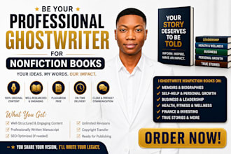 be your professional ghostwriter for nonfiction books