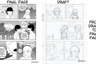 draw comics, make sketches, storyboards to finalized pages