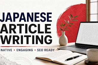 write engaging and natural japanese articles and blog posts