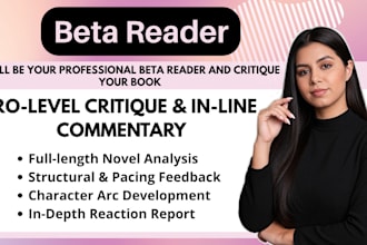 be your professional beta reader and critique your book