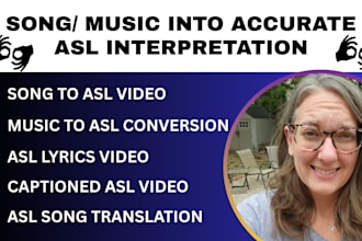 translate song to sign language video or music to asl video
