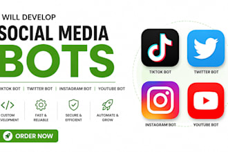 develop social media bot, tiktok bot, twitter bot, instagram bot, youtube bot