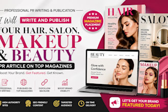 write and publish your hair, salon, makeup and beauty PR article on top magazine