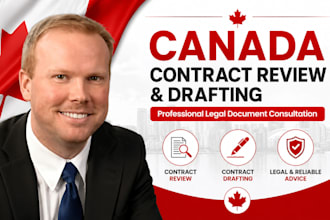 review and draft canada contracts and legal agreements