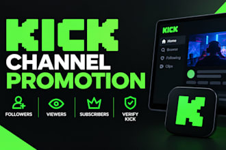 promote your kick channel kick promotion verify kick followers viewers kick subs