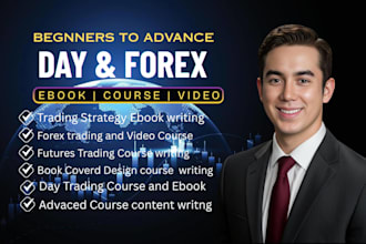 write beginners to advanced day, forex, future trading course ebook video course