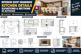 draw interior shop drawings, kitchen details, elevations and sections in autocad