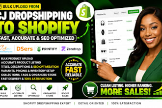 bulk product upload from cj dropshipping, dser, printify and zendrop to shopify