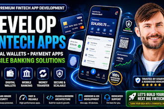 develop fintech app, payment app, digital wallet, and mobile banking app fast