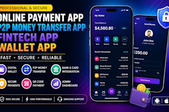 develop an online payment app, p2p money transfer app, fintech app, wallet app