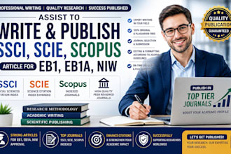 assist to write and  publish ssci, scie, scopus article for eb1 ,eb1a ,niw