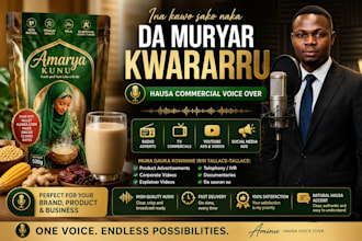 record a professional hausa commercial ads for you