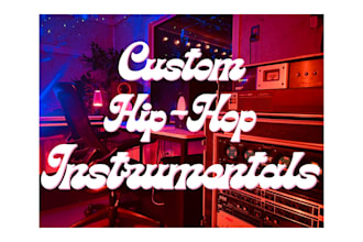 produce custom hip hop instrumentals