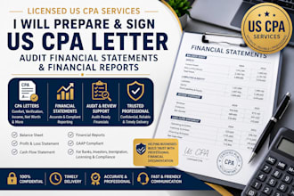 prepare and sign US CPA letter, audit financial CPA, financial statement