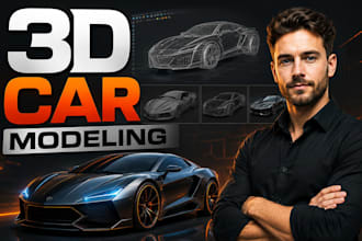 create photorealistic 3d car modeling, vehicle rendering, automotive renders stl