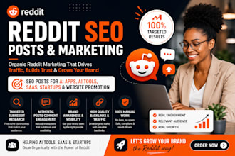 do reddit SEO posts for ai apps, ai tools, saas, startups, and website promotion