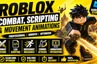 create professional roblox combat system, lua scripts and movement animations