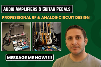 design and simulate rf and microwave circuit, audio amplifier and guitar pedal