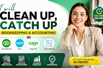 clean up, catch up bookkeeping in quickbooks, xero, sage 50, zoho books
