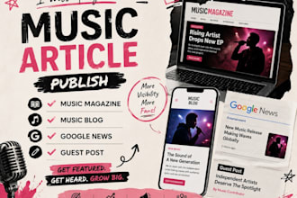 do your music article publish music magazine music blog google news guest post