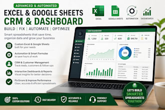 build and fix advanced excel spreadsheet CRM  google sheets automation dashboard