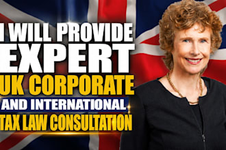 provide expert UK corporate and international tax law consultation