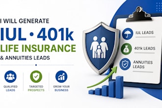 generate iul 401k rollover and annuity insurance leads