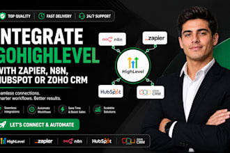 integrate go high level with zapier, n8n, hubspot, zoho crm workflow automation