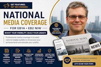 do media coverage in national media outlets for eb1a eb2 niw