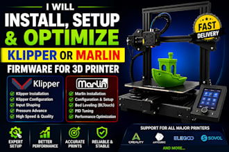 install, setup and optimize klipper or marlin firmware for 3d printer