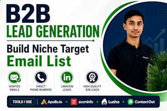 do b2b lead generation, build niche targeted email list, direct phone numbers