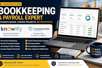 do construction bookkeeping, knowify, foundation software and payroll