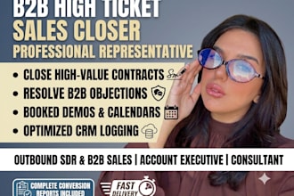 be your b2b sales representative and high ticket sales closer