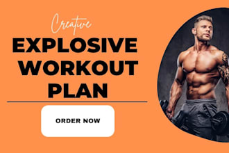 create explosive workout plans for strength, athletic performance workout plan