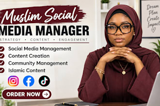 be your muslim social media manager and content creator for islamic businesses