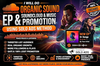do superfast organic soundcloud ep music campaign for growth using solo ads