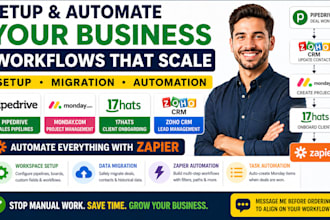 setup pipedrive monday com 17hats zoho crm migration workflow automation zapier