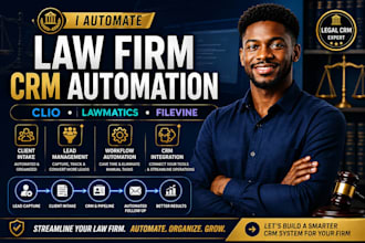 automate your law firm, legal CRM with clio, lawmatics , filevine