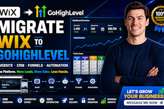 migrate wix to gohighlevel website CRM funnels and automation