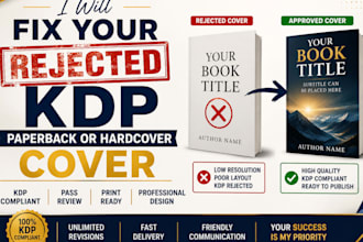 fix your rejected KDP paperback or hardcover cover
