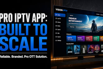 build your iptv app, ott app, streaming app for android TV, and smart TV app