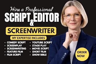 write your movie script, screenplay, novel adaptation, script edit and TV pilot